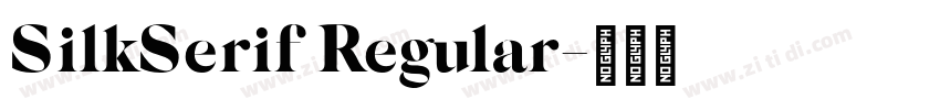 SilkSerif Regular字体转换